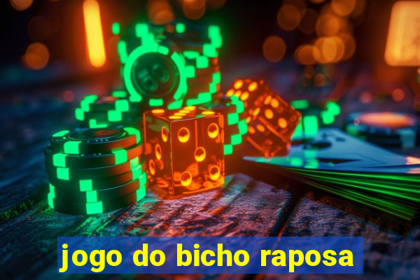 jogo do bicho raposa